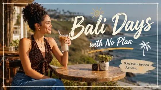 Bali Without an Itinerary